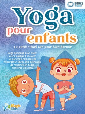 cover image of Yoga pour enfants--Le petit rituel zen pour bien dormir